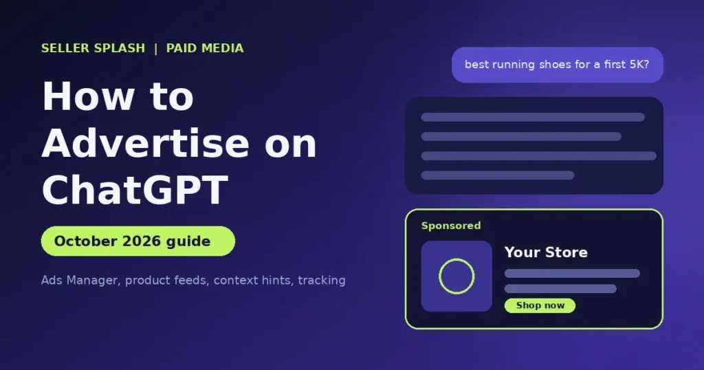 How to Advertise on ChatGPT: October 2026 Guide